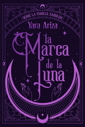 La Marca de la Luna | Yara Ariza